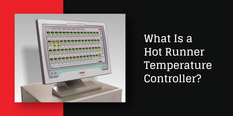 What Is a Hot Runner Temperature Controller?